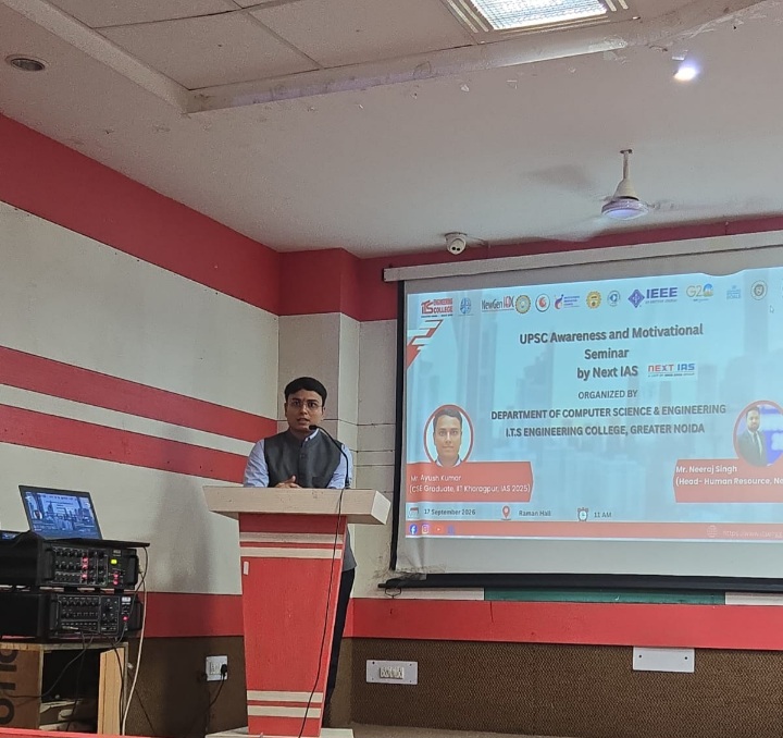 ITS इंजीनियरिंग कॉलेज में UPSC जागरूकता एवं प्रेरणात्मक सेमिनार आयोजित, विद्यार्थियों को सिविल सेवा परीक्षा की प्रक्रिया, तैयारी की रणनीति और करियर अवसरों की दी गई जानकारी