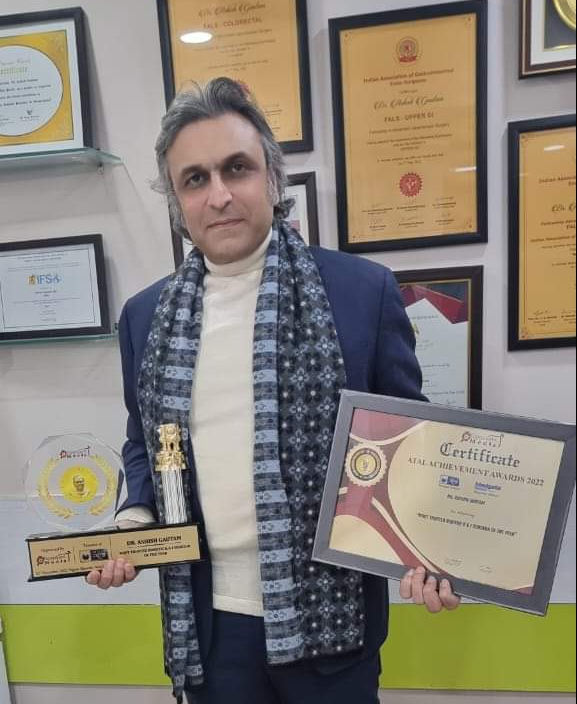 अटल अचीवमेंट अवॉर्ड से नवाज़े गए मशहूर सर्जन डॉ. आशीष गौतम