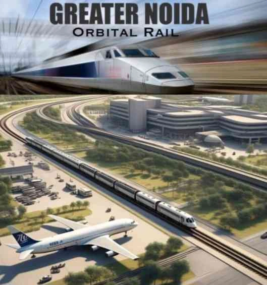 Greater Noida Phase 2 Rail News : ? ग्रेटर नोएडा मास्टर प्लान 2041, ऑर्बिटल रेल से NCR में आएगा बूम, नोएडा एयरपोर्ट तक सीधी कनेक्टिविटी!, अब नोएडा से मेरठ, बागपत और एयरपोर्ट का सफर होगा और आसान, ऑर्बिटल रेल बदलेगी NCR का ट्रांसपोर्ट सिस्टम!